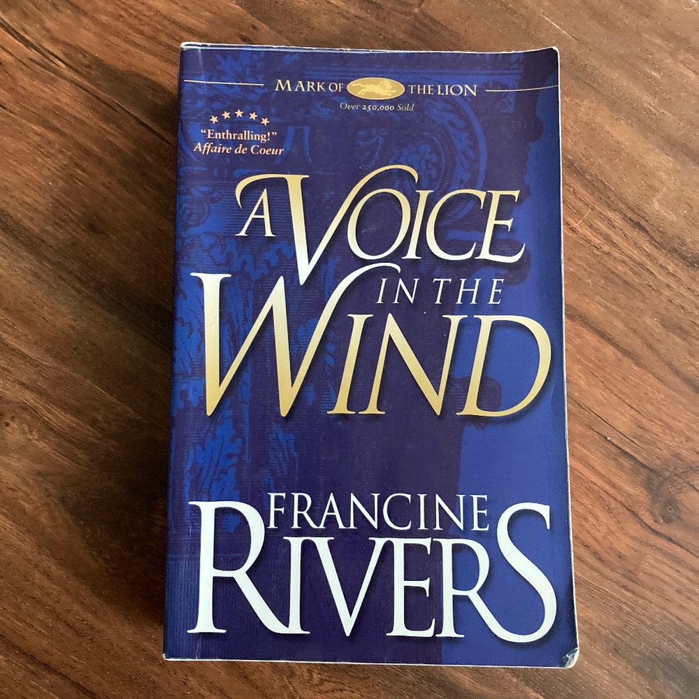 A Voice in the Wind by Francine Rivers (paperback)